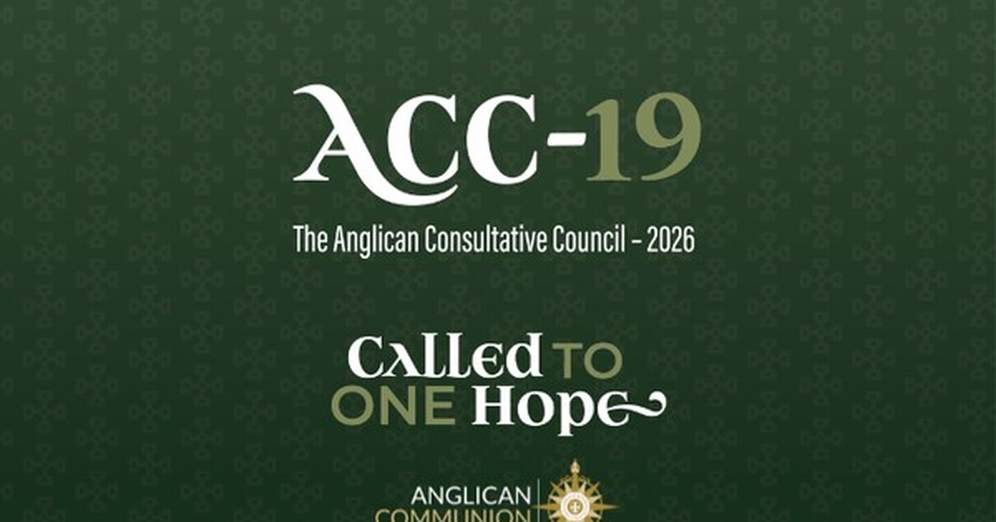&lsquo;Called to One Hope&rsquo;: Anglican Consultative Council will gather Anglicans from around the world to meet in Belfast, June&ndash;July 2026