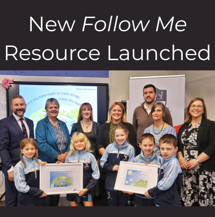 Follow Me &ndash; new video and artwork for Religious Education programme launched in Cork