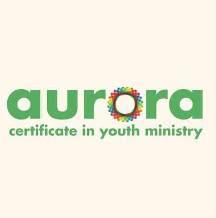 Sign up for the Aurora certificate in youth ministry - Course starts later in September &ndash; places still available!
