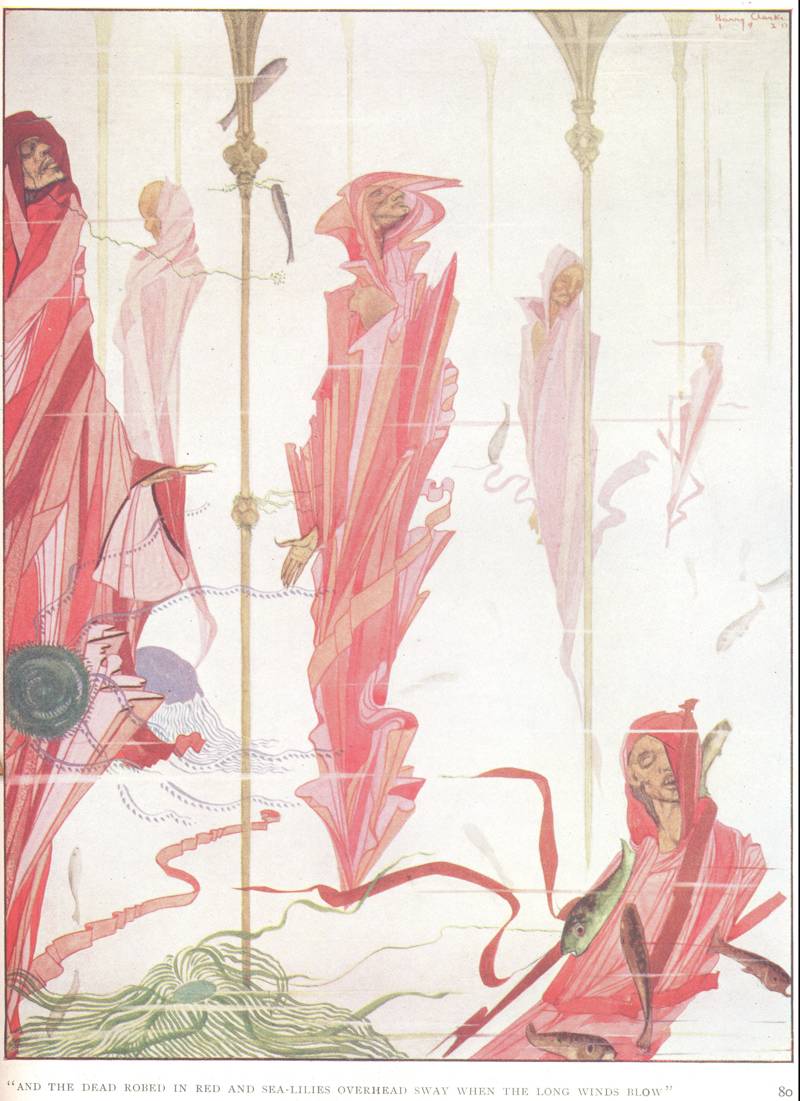 Illustration accompanying James Elroy Flecker's &lsquo;The Dying Patriot'. Here Clarke has chosen to focus on the line &lsquo;and the dead robed in red and sea-lilies overhead sway when the long winds blow', from &ldquo;The Year's at the Spring&rdquo;, RCB Library Special Reserve Collection.