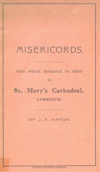 Front cover of J.A. Haydn Jnr's &ldquo;Misericords&rdquo; (the cathedral guidebook) as published in 1950, RCB Library printed collection