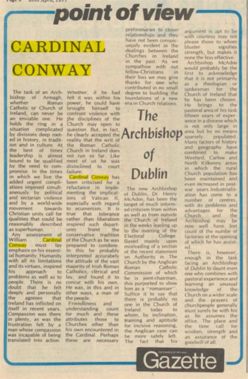 Canon John Barry (aka &ldquo;Cromlyn&rdquo;) provides an in-depth opinion piece on the Roman Catholic Archbishop of Dublin, Cardinal William Conway, Church of Ireland Gazette, 29 April 1977