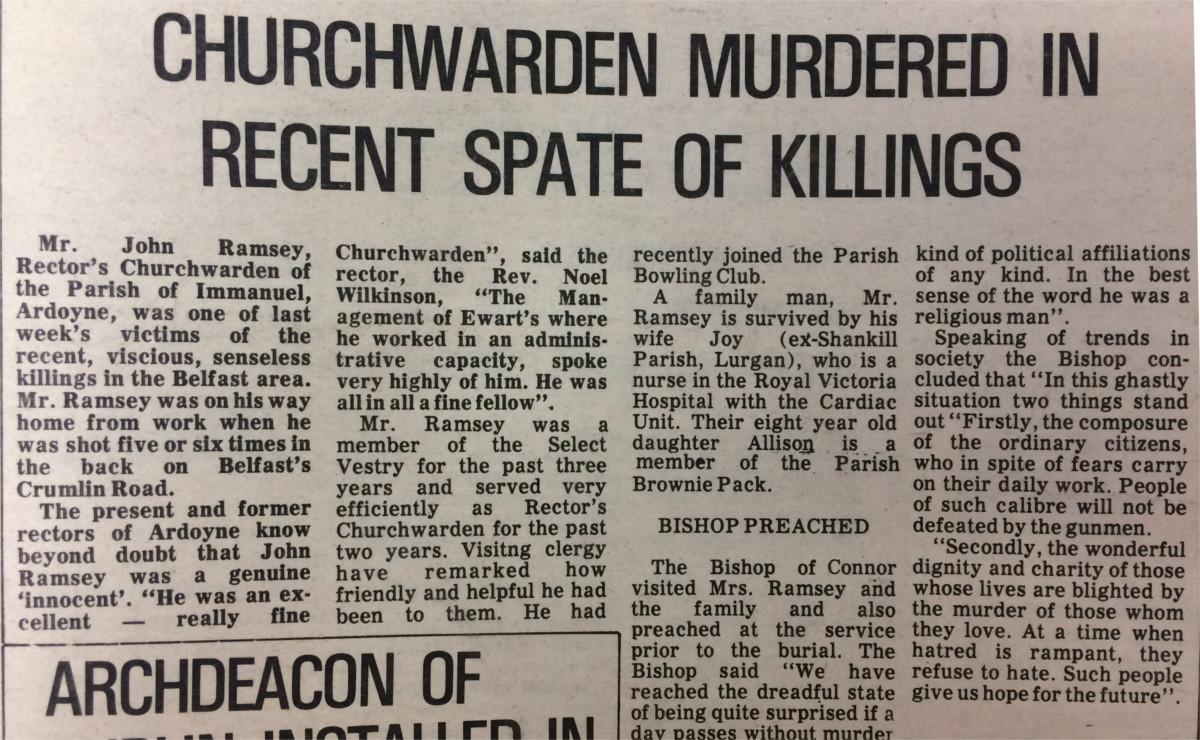 The lost life of Mr John Ramsey, Rector's Churchwarden in the Parish of Immanuel, in Ardoyne, Belfast, is recorded in Church of Ireland Gazette, 16 December 1974