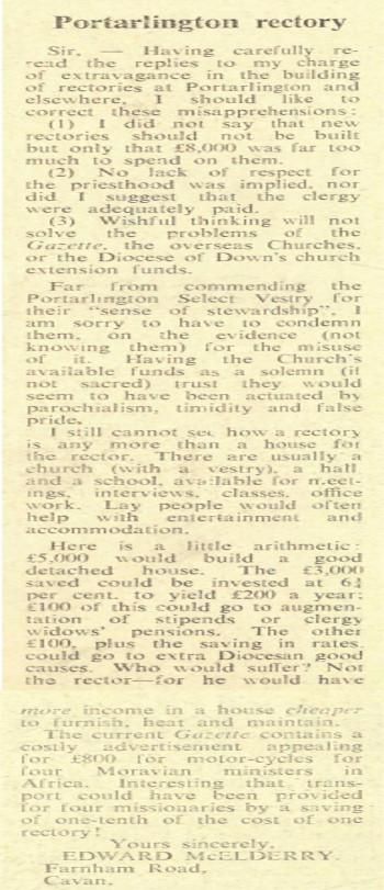 CoIG, 26 Nov. 1965, p. 4, letter from E. McElderry [a regular correspondent], Farnham, Co. Cavan.  See also a letter from E. K. Hamilton, designated curate-in-charge of the new parish of Stormont, seeking prayer books, hymnals and hassocks from underused southern parishes &ndash; CoIG, 1 Jan 1960, p. 7