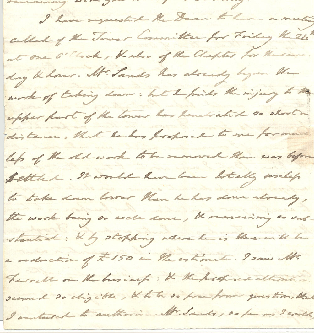 Bishop Mant advises he has arranged for a meeting of the &lsquo;Tower committee' and that work has already commenced in taking down the cathedral tower, in the context of other building improvement work, April 1829, RCB Library Ms 772/3/21.