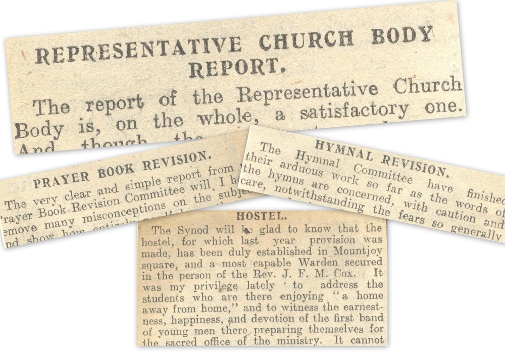 Details of the various matters on the agenda of the General Synod, as outlined in the Primate's address, RCB Library MS 297/17.